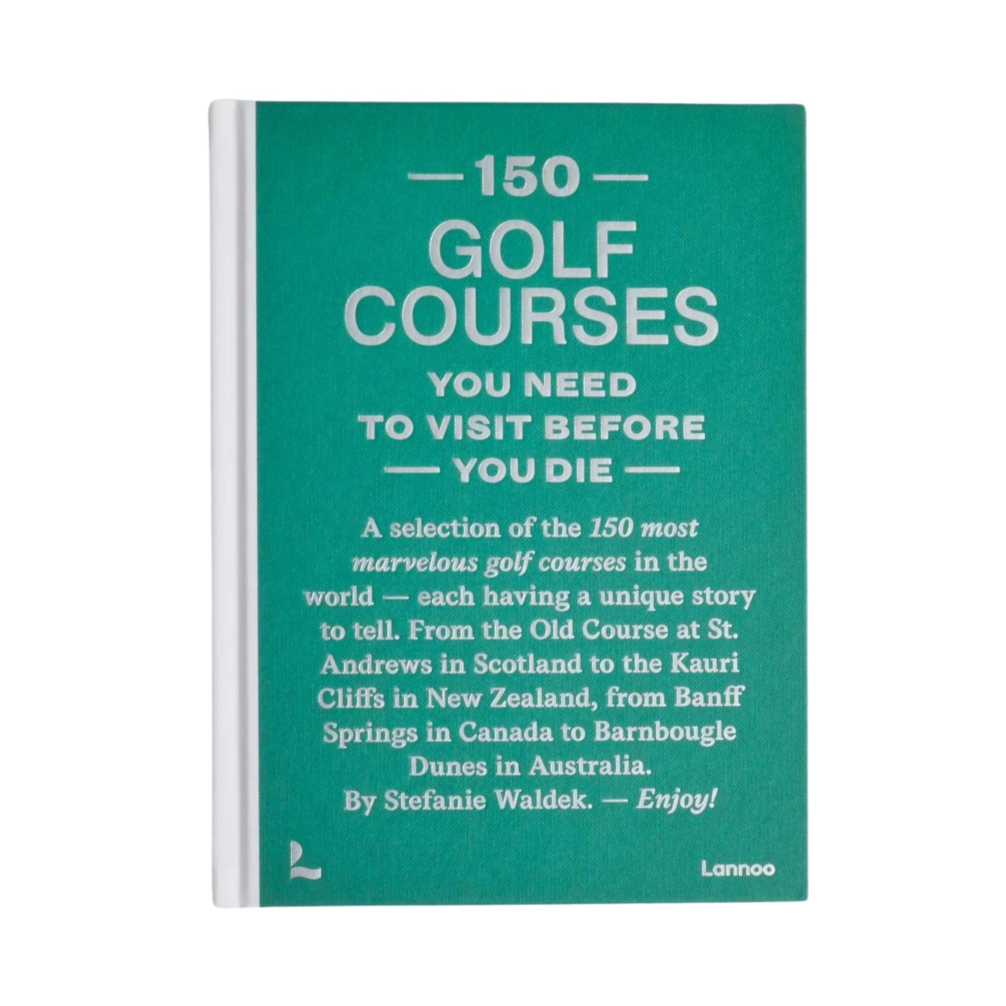 Book about 150 best golf courses around the world