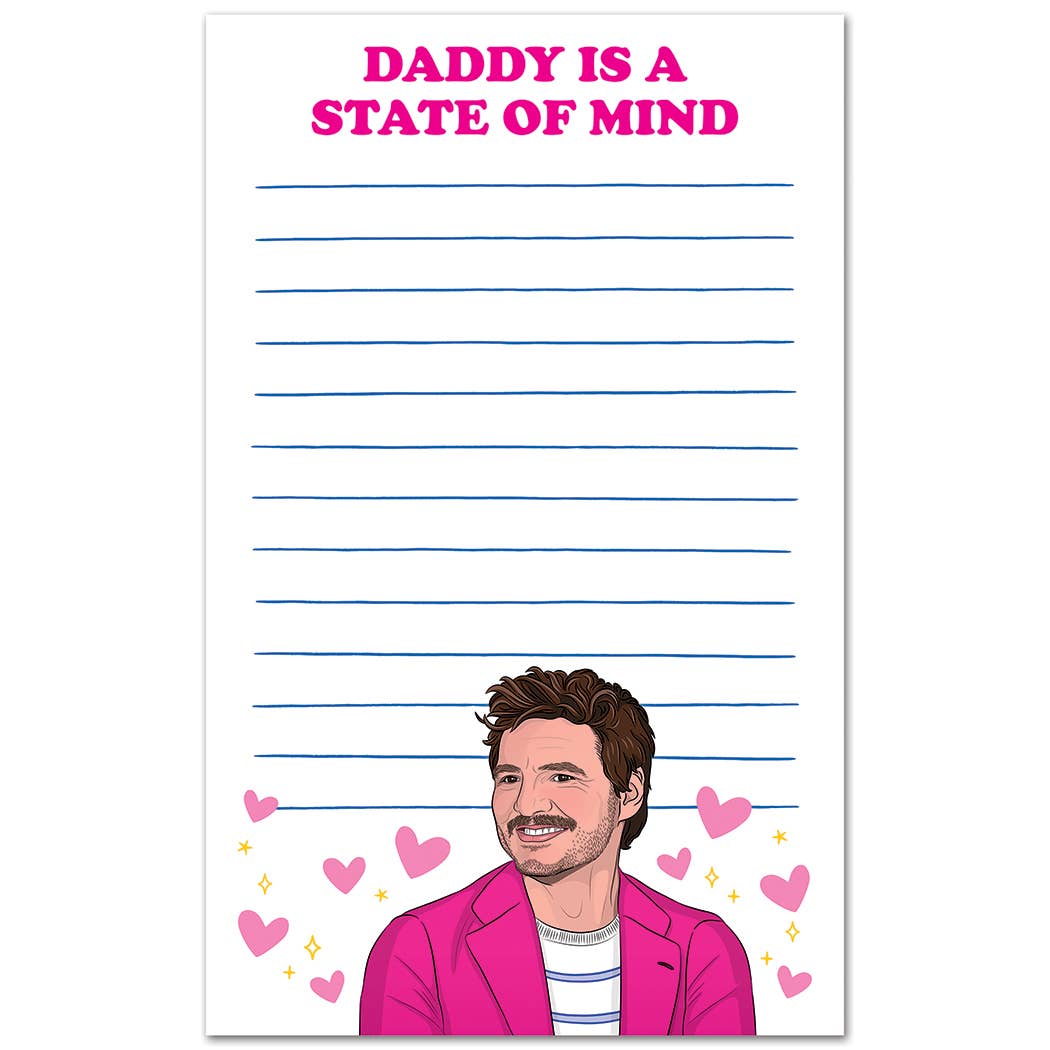Pedro Daddy is a State of Mind Notepad