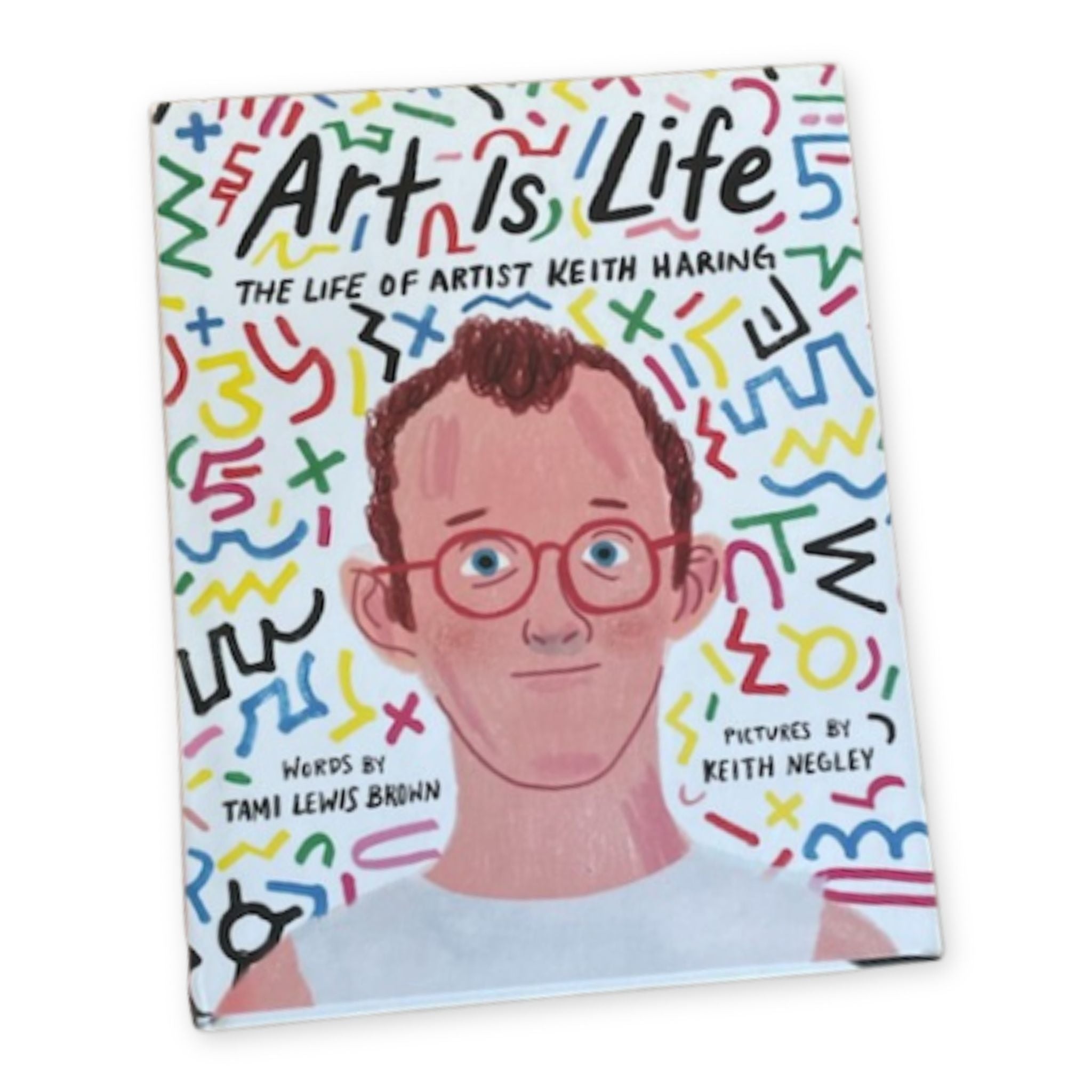 Life is Art - Keith Haring