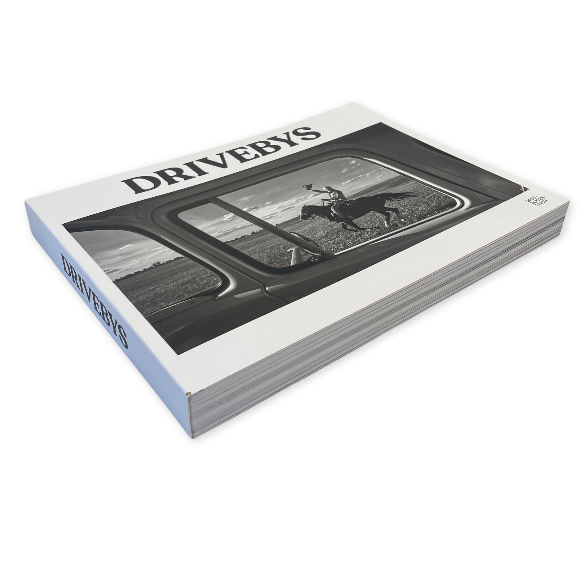 Drivebys - Brian Bowen Smith