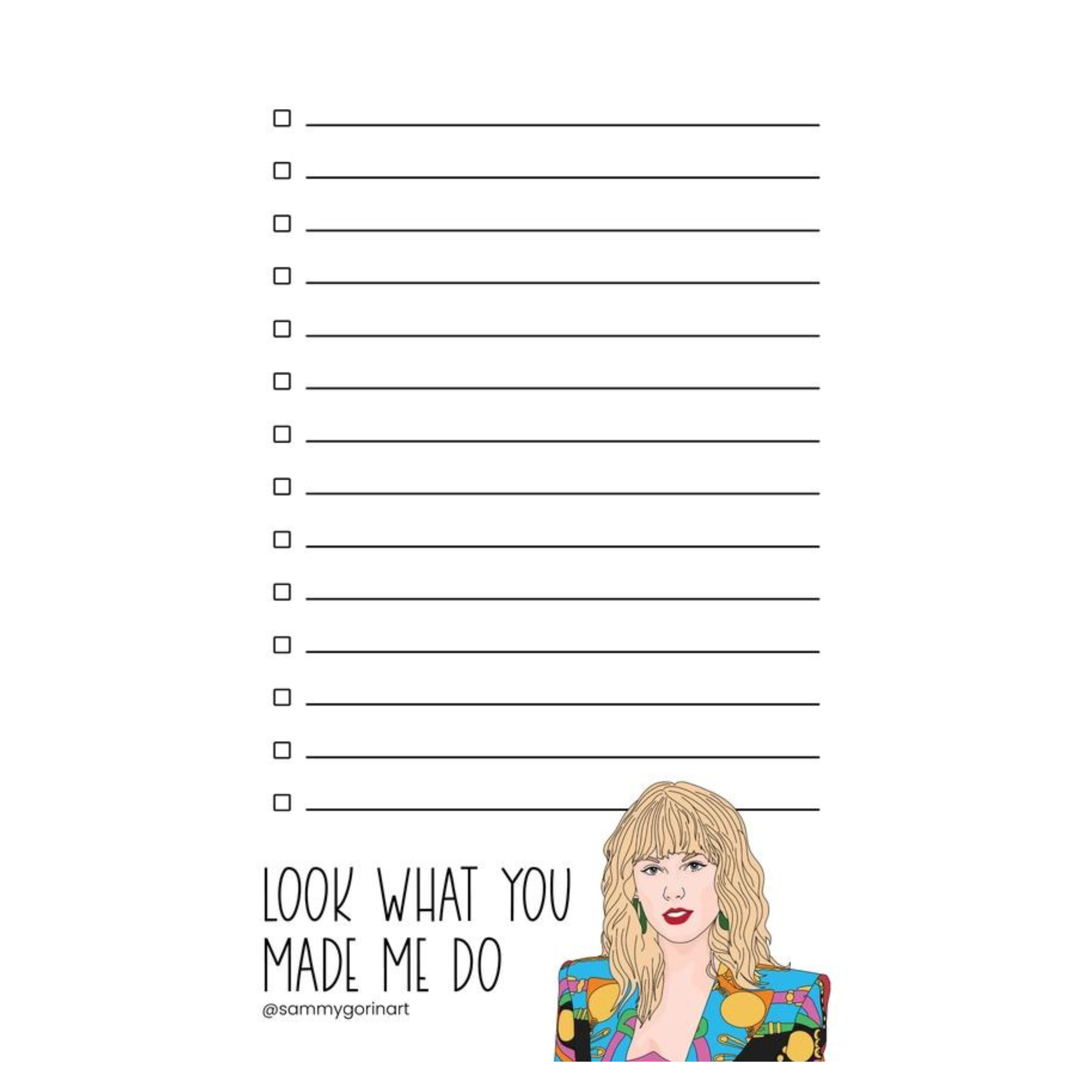 Taylor Swift, Look What You Made Me Do Notepad