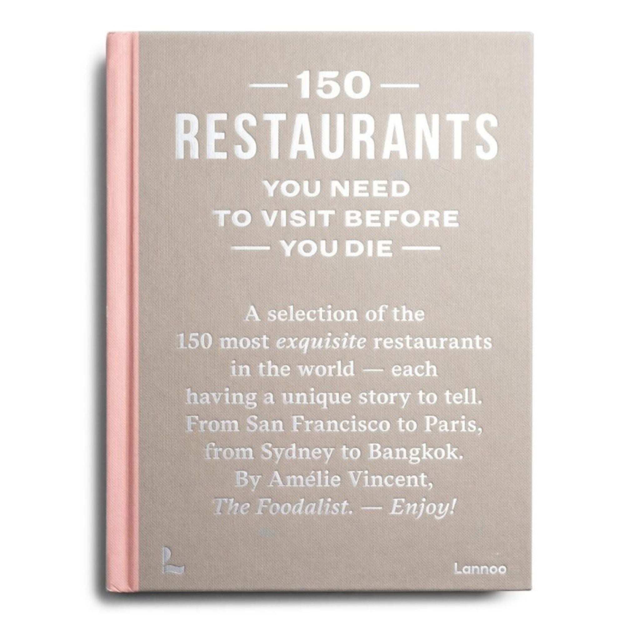 Book of 150 Restaurants to visit in the world