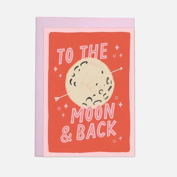 To The Moon & Back Card