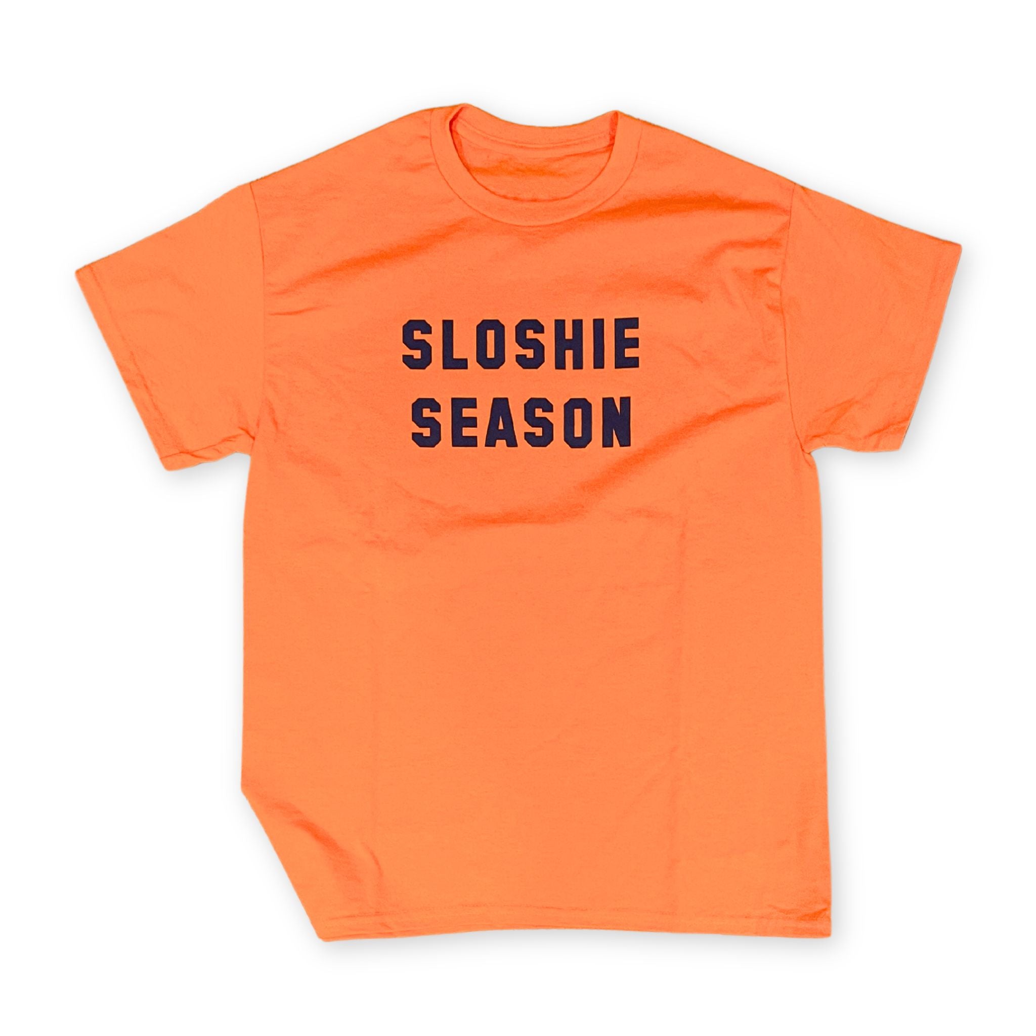 Hunter Orange Shirt with Sloshie Season printed on the front