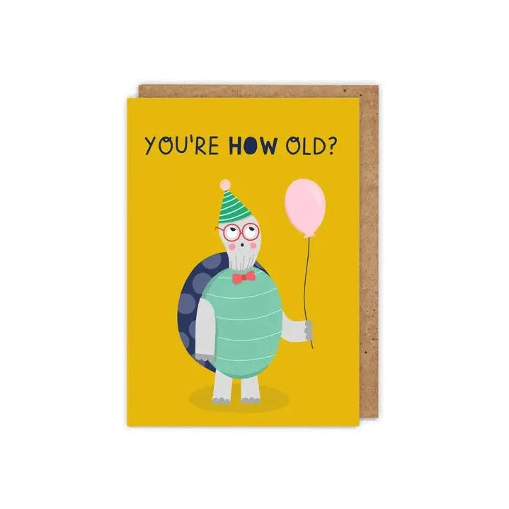 You're How Old? Card