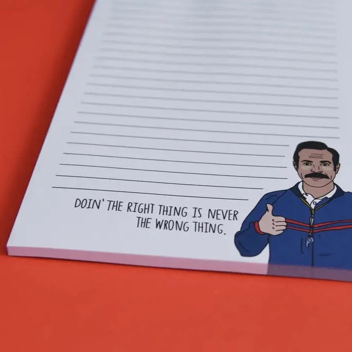 Ted Lasso Right Thing Notepad