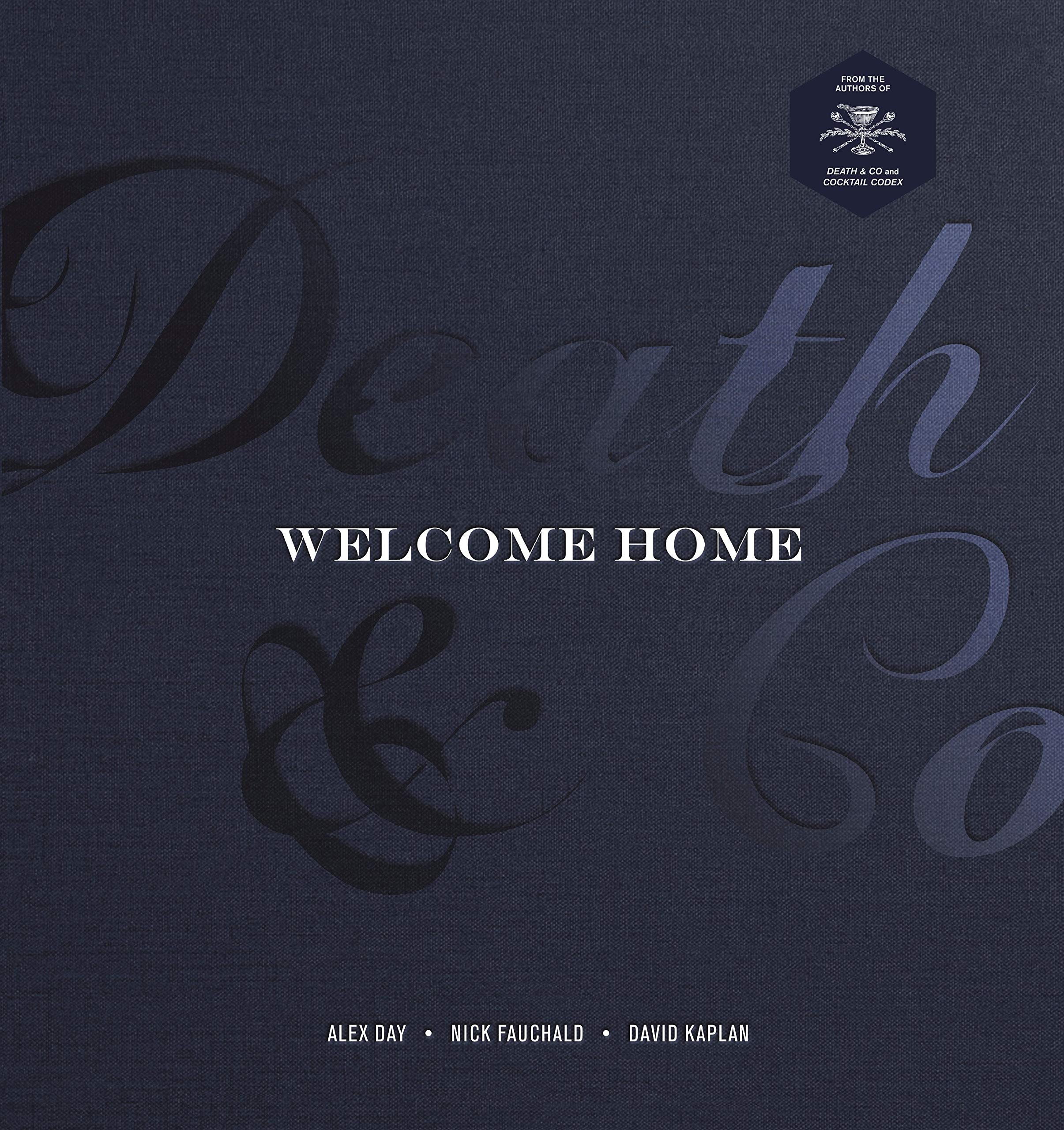 Death & Co. Welcome Home Book