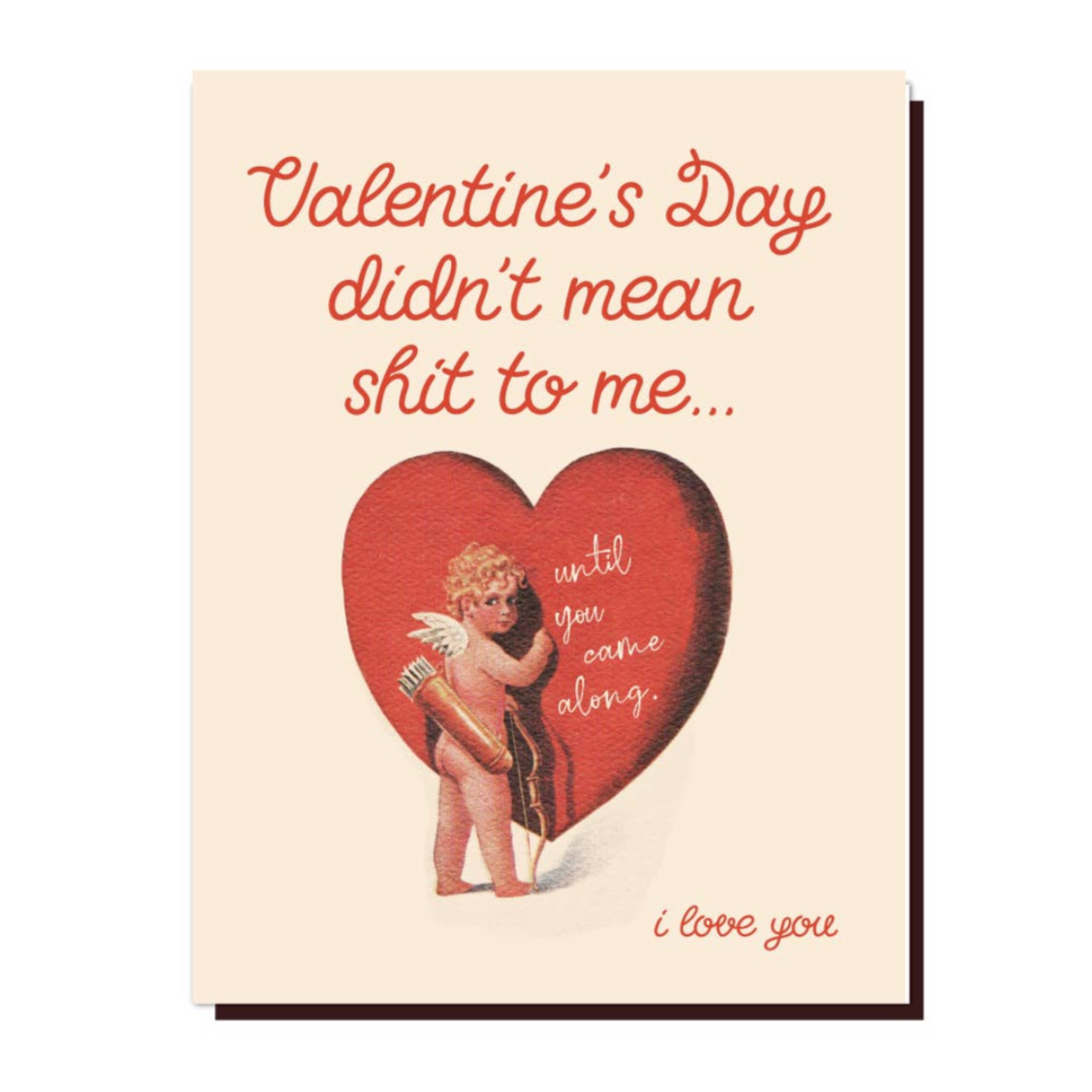 Valentine&#39;s Day Didn&#39;t Mean Sh*t