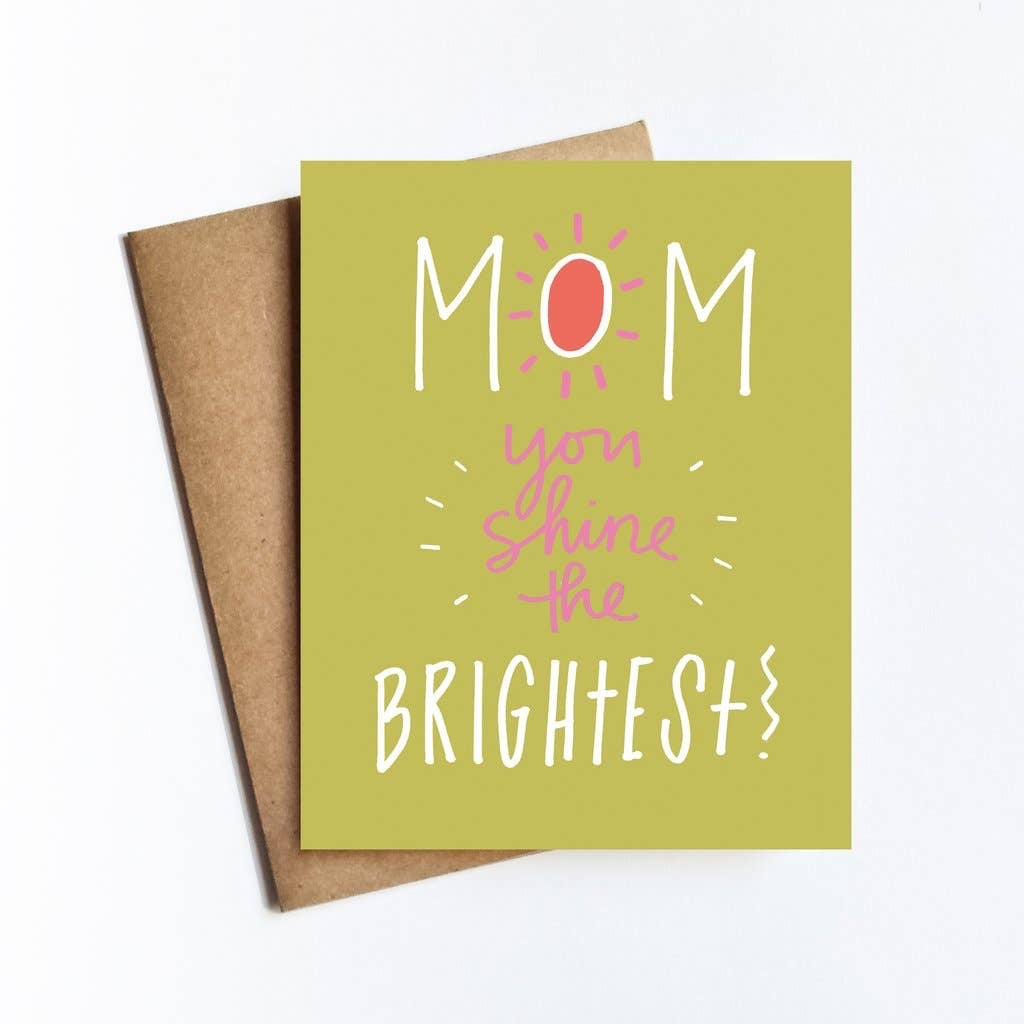 Brightest Mom