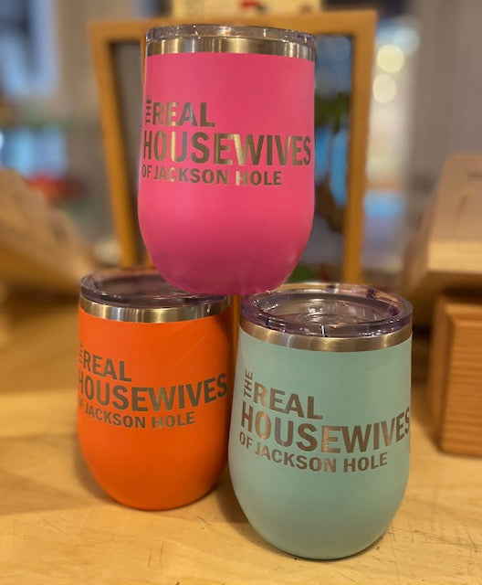 Real Housewives of Jackson Hole Travel Cup