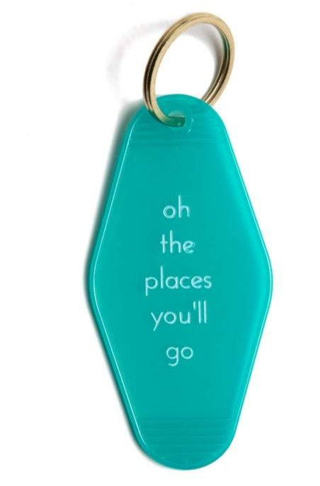 Oh the Places You'll Go Keychain
